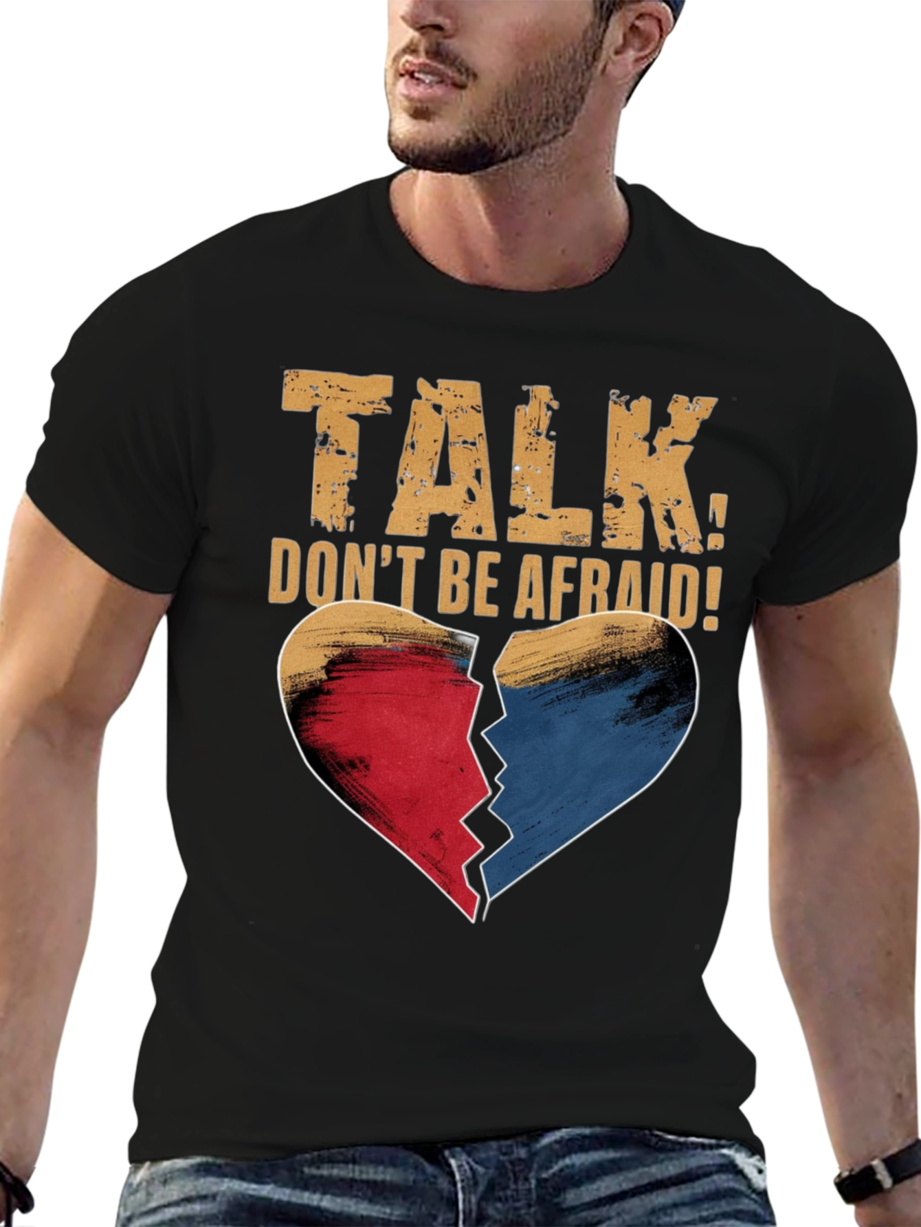Talk Dont Be Afraid T-Shirt