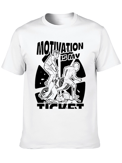 Motivation Is My Ticket T-Shirt