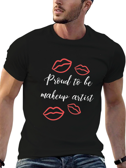 Proud Makeup Artist T-Shirt