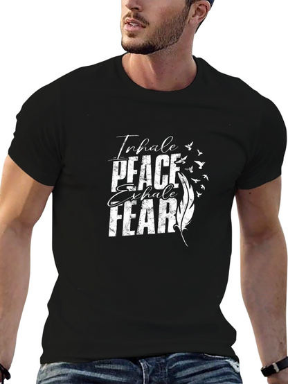 Inhale Peace Exhale Fear Graphic Tee