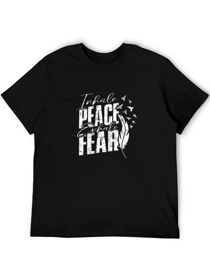 Inhale Peace Exhale Fear Graphic Tee
